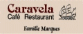 Caf� - Restaurant Caravela 
Famille Marques 
Rue Louis-de-Savoie 32 - 1110 Morges (VD)