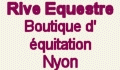 Rive Equestre Boutique d'�quitation Nyon (GE)